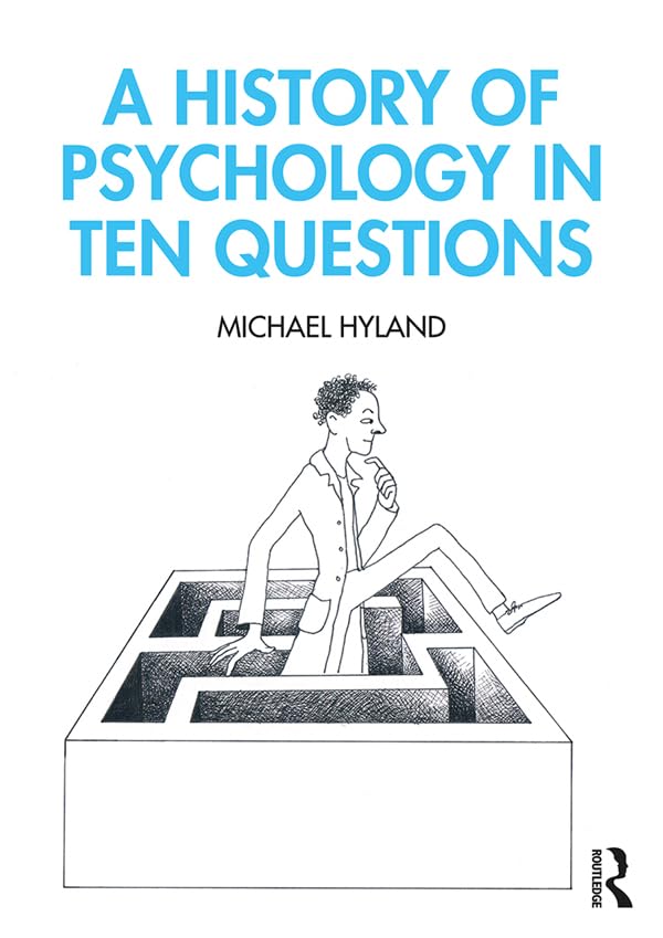 [eBook] [PDF] For A History of Psychology in Ten Questions 1st Edition By Michael Hyland