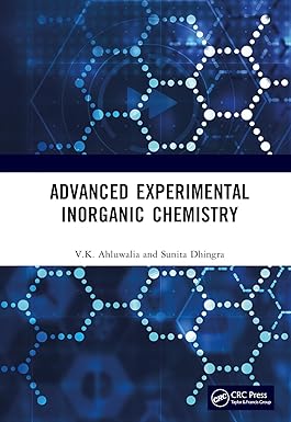 Advanced Experimental Inorganic Chemistry 1st Edition