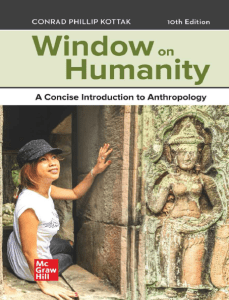 Window on Humanity A Concise Introduction to Anthropology 10th Edition By Conrad Kottak