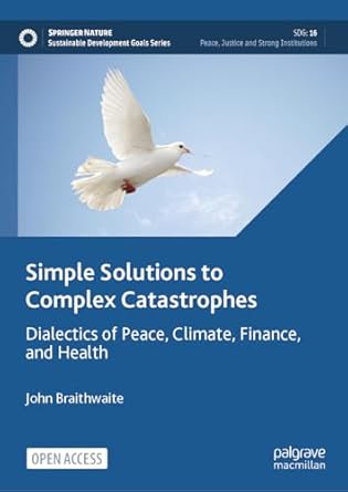 eBook For Simple Solutions to Complex Catastrophes Dialectics of Peace