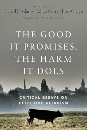 eBook For The Good It Promises, the Harm It Does 1st Edition By Carol Adams